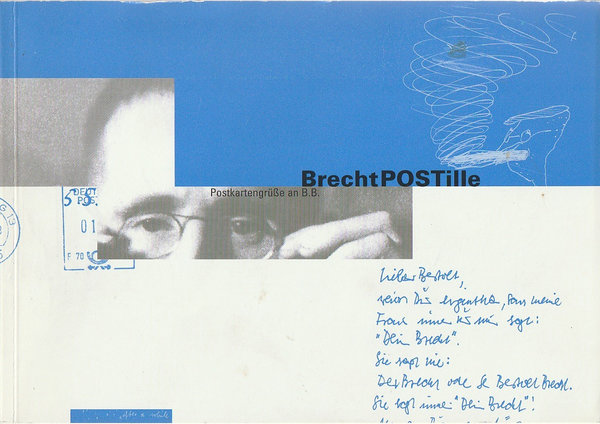 BrechtPOSTille Postkartengrüße an B.B. Schauspiel Stuttgart 1998