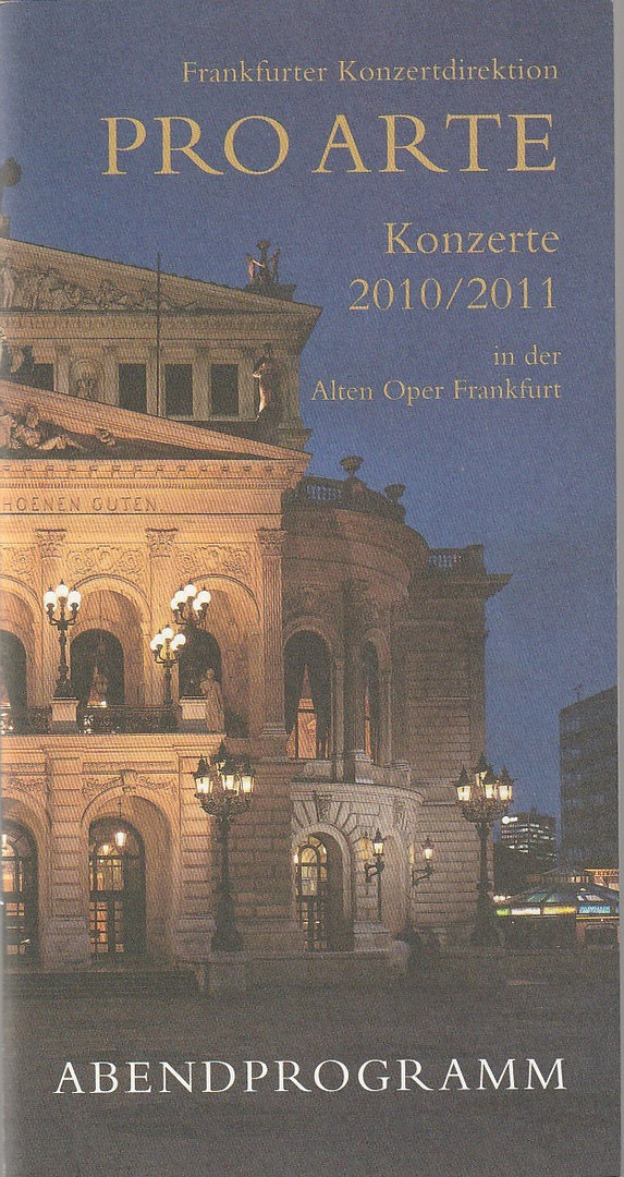 Programmheft JOSHUA BELL/ STEVEN ISSERLIS/ Denes Varjon Alte Oper Frankfurt 2010