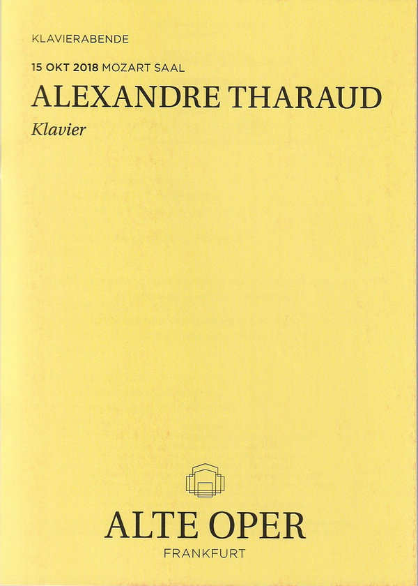 Programmheft ALEXANDRE THARAUD Klavier Alte Oper Frankfurt 2018
