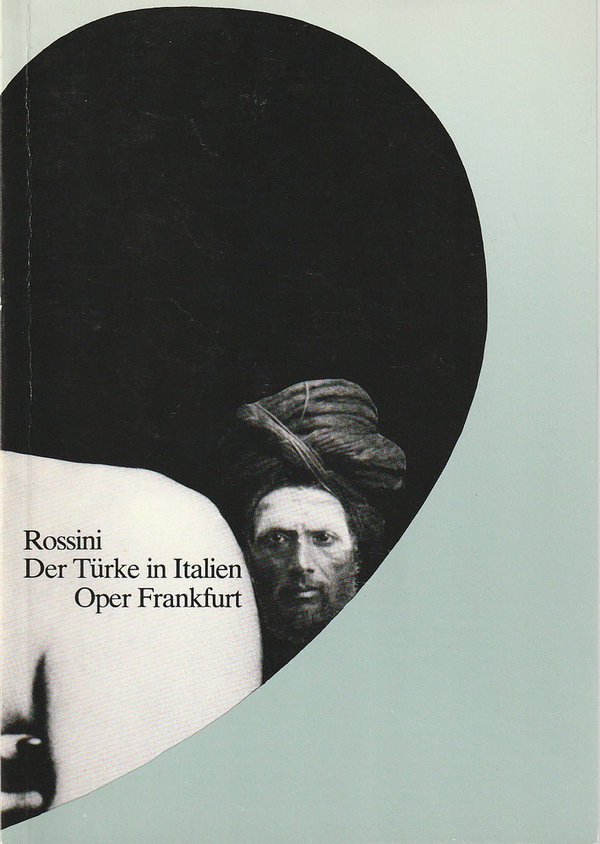 Programmheft Gioacchino Rossini DER TÜRKE IN ITALIEN Oper Frankfurt 1982