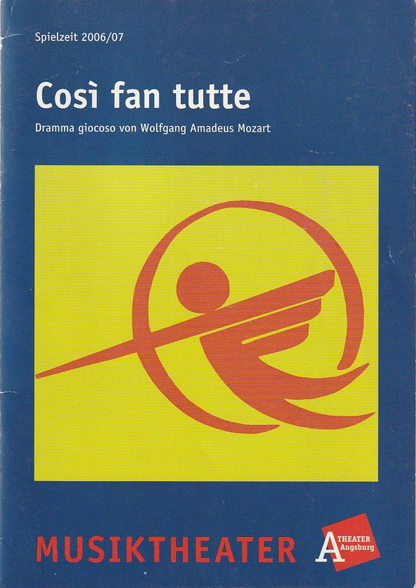 Programmheft Wolfgang Amadeus Mozart COSI FAN TUTTE Theater Augsburg 2006