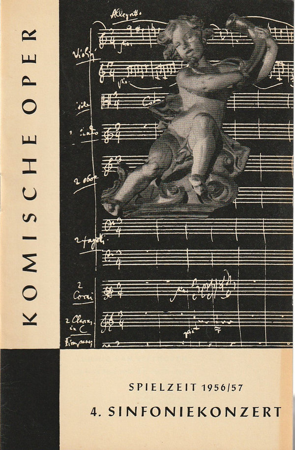 Programmheft 4. SINFONIEKONZERT ORCHESTER KOMISCHE OPER 19. April 1957