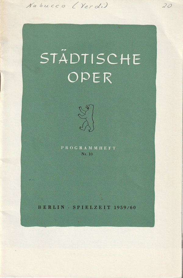 Programmheft Giuseppe Verdi NABUCCO Städtische Oper Berlin 1960