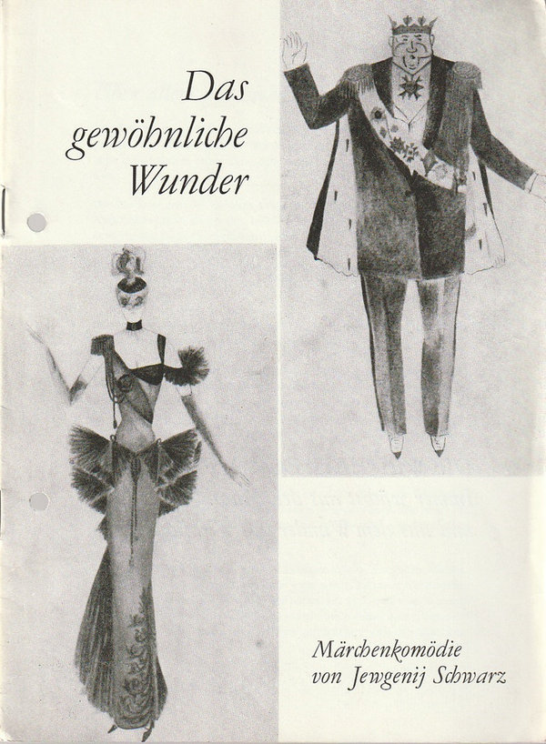 Programmheft Jewgenij Schwarz DAS GEWÖHNLICHE WUNDER Theater Stendal 1978
