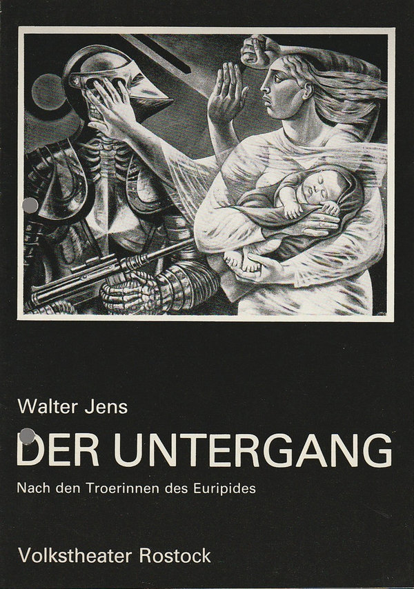 Programmheft Walter Jens DER UNTERGANG Volkstheater Rostock 1986