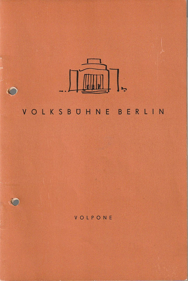 Programmheft Ben Jonson / Stefan Zweig VOLPONE Volksbühne Berlin DDR 1958