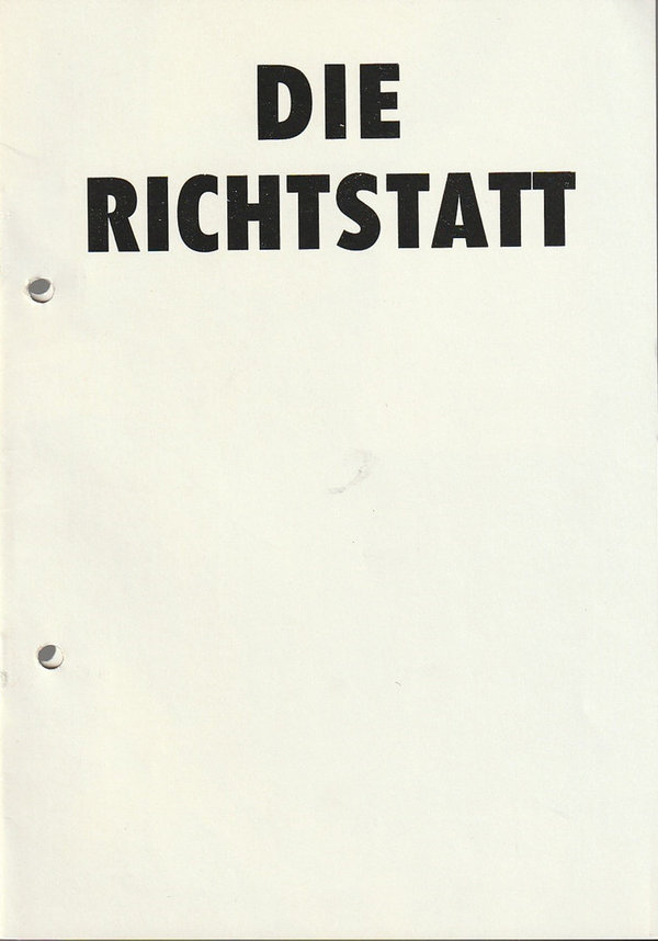 Programmheft Tschingis Aitmatow DIE RICHTSTATT Theater der Altmark Stendal 1988