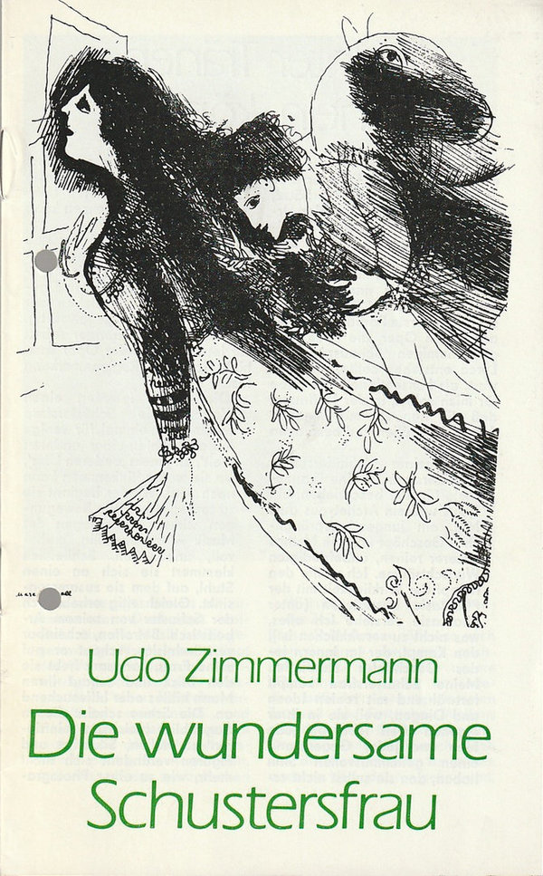 Programmheft Udo Zimmermann DIE WUNDERSAME SCHUSTERSFRAU Bautzen 1985