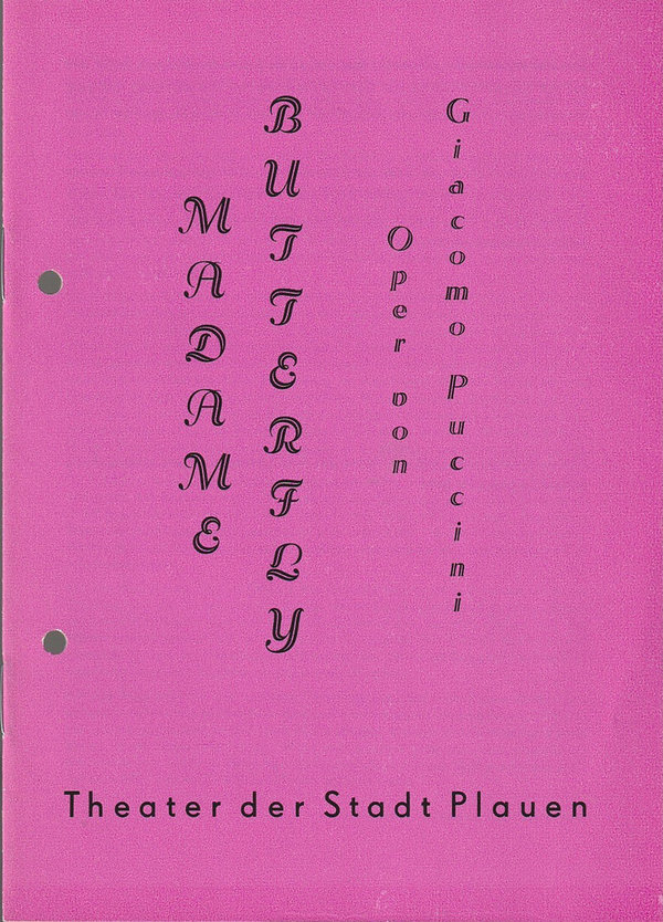 Programmheft Giacomo Puccini MADAME BUTTERFLY Theater Plauen 1988