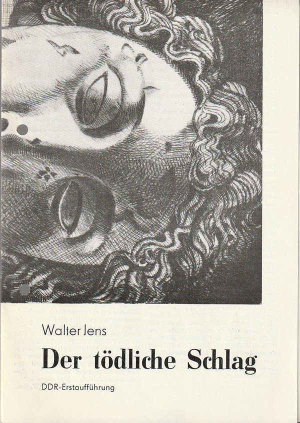 Programmheft Walter Jens DER TÖDLICHE SCHLAG Volkstheater Rostock DDR 1987
