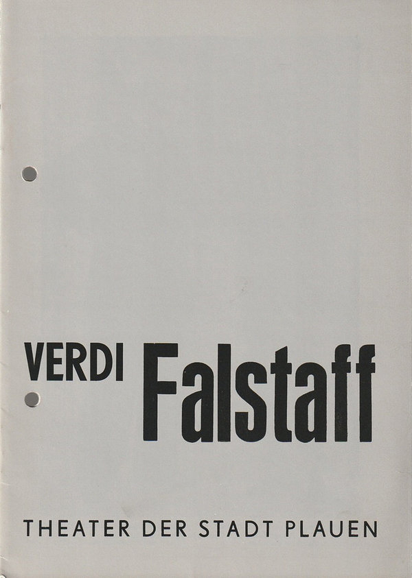 Programmheft Giuseppe Verdi FALSTAFF Theater der Stadt Plauen 1987