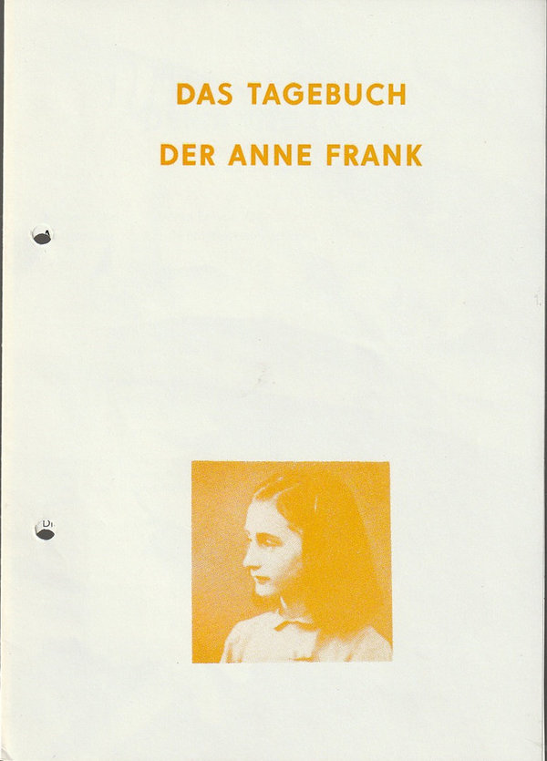 Programmheft Goodrich / Hackett TAGEBUCH DER ANNE FRANK Theater Rudolstadt 1988
