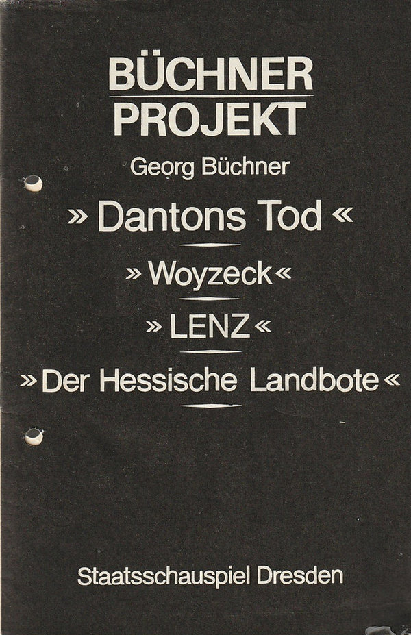 Programmheft BÜCHNER PROJEKT  Premiere 3. Juli 1982 Staatsschauspiel Dresden