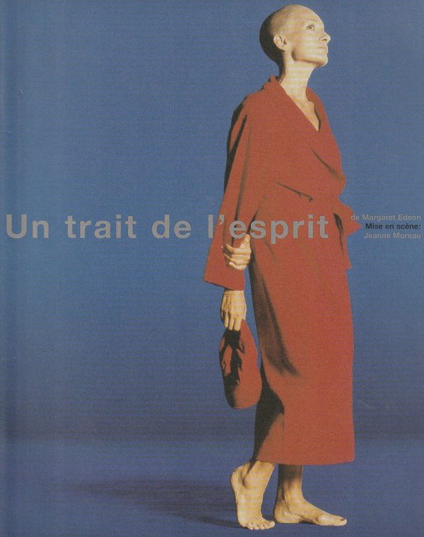 Programmheft Margaret Edson UN TRAIT DE L'ESPRIT Theatre Vidy-Lausanne 2000